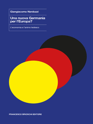 cover image of Una nuova Germania per l'Europa?